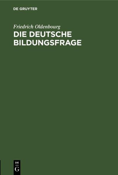 Die deutsche Bildungsfrage (eBook, PDF)