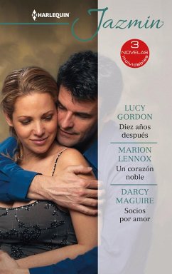 Cover Diez años después - Un corazón noble - Socios por amor (eBook, ePUB)
