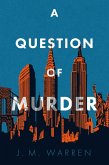 Question of Murder (eBook, ePUB)