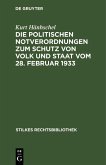Die Politischen Notverordnungen zum Schutz von Volk und Staat vom 28. Februar 1933 (eBook, PDF)