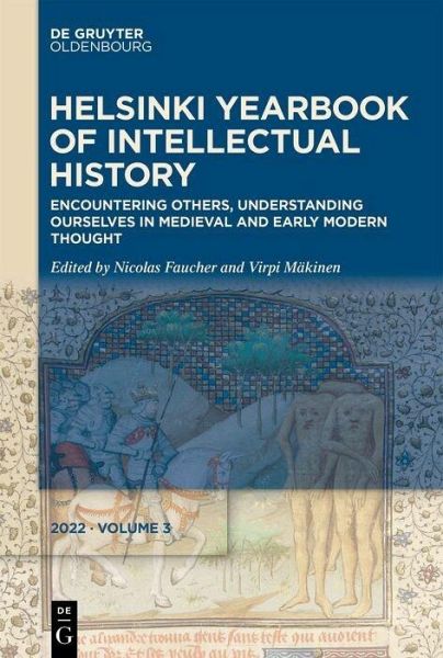 Encountering Others, Understanding Ourselves in Medieval and Early Modern Thought (eBook, PDF) Encountering Others, Understanding Ourselves in Medieval and Early Modern Thought (eBook, PDF)