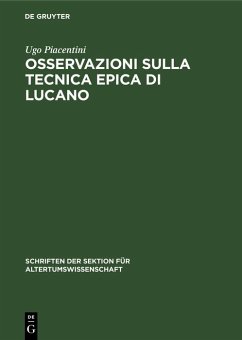 Osservazioni sulla tecnica epica di Lucano (eBook, PDF) - Piacentini, Ugo