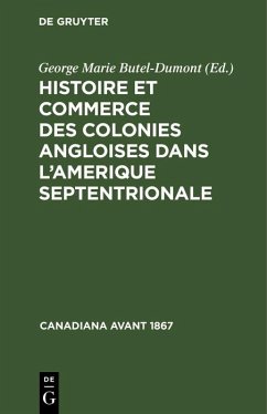 Cover Histoire et commerce des colonies angloises dans l'Amerique Septentrionale (eBook, PDF)
