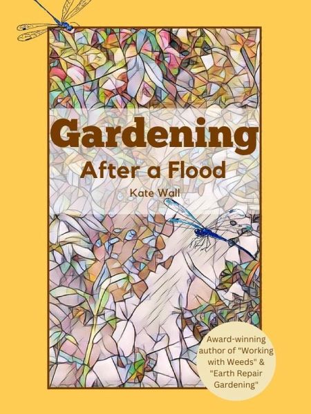 Gardening After A Flood (eBook, ePUB)