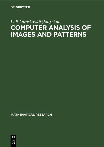 Computer Analysis of Images and Patterns (eBook, PDF) Computer Analysis of Images and Patterns (eBook, PDF)