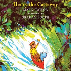 Henry the Castaway - Taylor, Mark