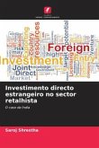 Investimento directo estrangeiro no sector retalhista