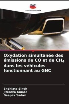 Oxydation simultanée des émissions de CO et de CH4 dans les véhicules fonctionnant au GNC - Singh, Snehlata;Kumar, Jitendra;Yadav, Deepak