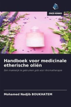 Handboek voor medicinale etherische oliën - Boukhatem, Mohamed Nadjib