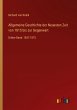 Allgemeine Geschichte der Neuesten Zeit... - Bild 1
