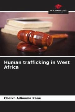 Human trafficking in West Africa - Kane, Cheikh Adiouma