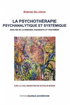 Cover La psychothérapie psychanalytique et systémique