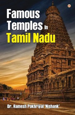 Famous Temples in Tamil Nadu - Pokhriyal 'Nishank', Ramesh