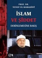 Islam ve Siddet - El-Karadavi, Yusuf