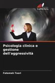 Psicologia clinica e gestione dell'aggressività