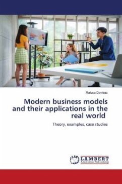 Modern business models and their applications in the real world - Dovleac, Raluca