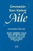 Ümmetin Son Kalesi Aile