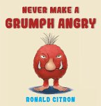 Never make a Grumph Angry