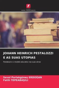 Cover JOHANN HEINRICH PESTALOZZI E AS SUAS UTOPIAS