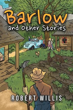 Barlow and Other Stories - Willis, Robert