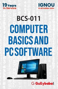 BCS-011 Computer Basics and PC Software - Verma, Dinesh