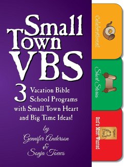 Small Town VBS - Anderson, Gennifer; Toews, Sonja A.