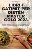 Libri I Gatimit Për Dietën Master Golo 2023