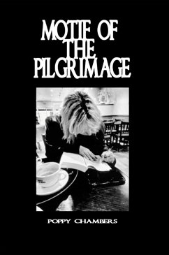 Motif Of The Pilgrimage - Chambers, Poppy