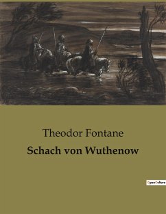 Schach von Wuthenow - Fontane, Theodor