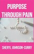 Purpose Through Pain - Bild 1