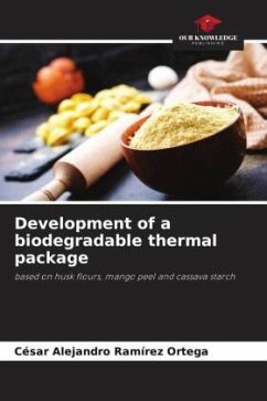 Development of a biodegradable thermal package - Ramírez Ortega, César Alejandro