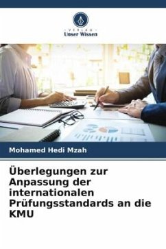 Überlegungen zur Anpassung der internationalen Prüfungsstandards an die KMU - Mzah, Mohamed Hedi