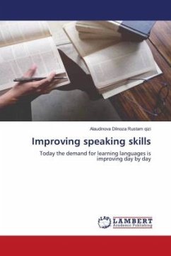 Improving speaking skills - Rustam qizi, Alaudinova Dilnoza