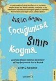 Inatci Ergen Cocugunuza Sinir Koyma