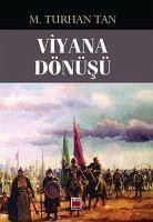 Viyana Dönüsü - Turhan Tan, M.