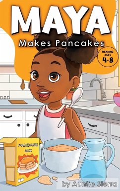 Maya Makes Pancakes - Sierra, Auntie