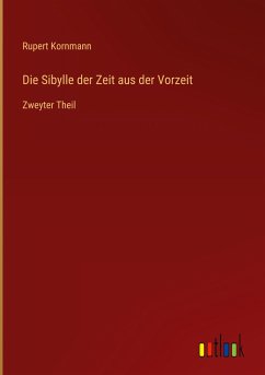 Die Sibylle der Zeit aus der Vorzeit