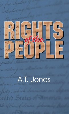 The Rights of the People - Jones, Alonzo Trevier