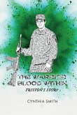 The Warrior Blood Within (eBook, ePUB)