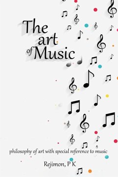 Cover philosophy of art with special reference to music