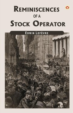 Reminiscences Of A Stock Operator - Lefèvre, Edwin