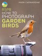 RSPB How to Photograph Garden Birds... - Bild 1