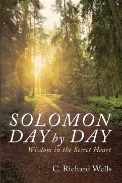 Solomon Day by Day - Wells, C. Richard