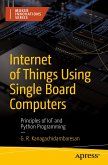 Internet of Things Using Single Board Computers (eBook, PDF)