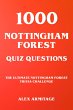 1000 Nottingham Forest Quiz Questions -... - Bild 1