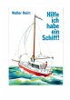 Hilfe, ich habe ein Schiff - Bild 1