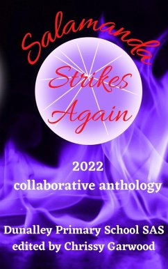 Cover Salamanda Strikes Again: 2022 collaborative anthology (Dunalley Primary School SAS, #3) (eBook, ePUB)