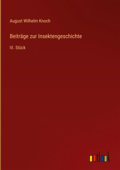 Beiträge zur Insektengeschichte