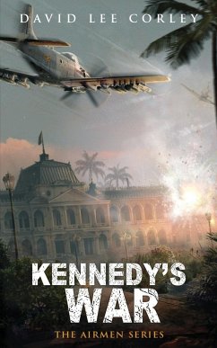 Kennedy's War - Corley, David Lee