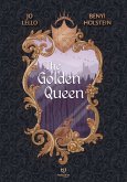 The Golden Queen (eBook, ePUB)